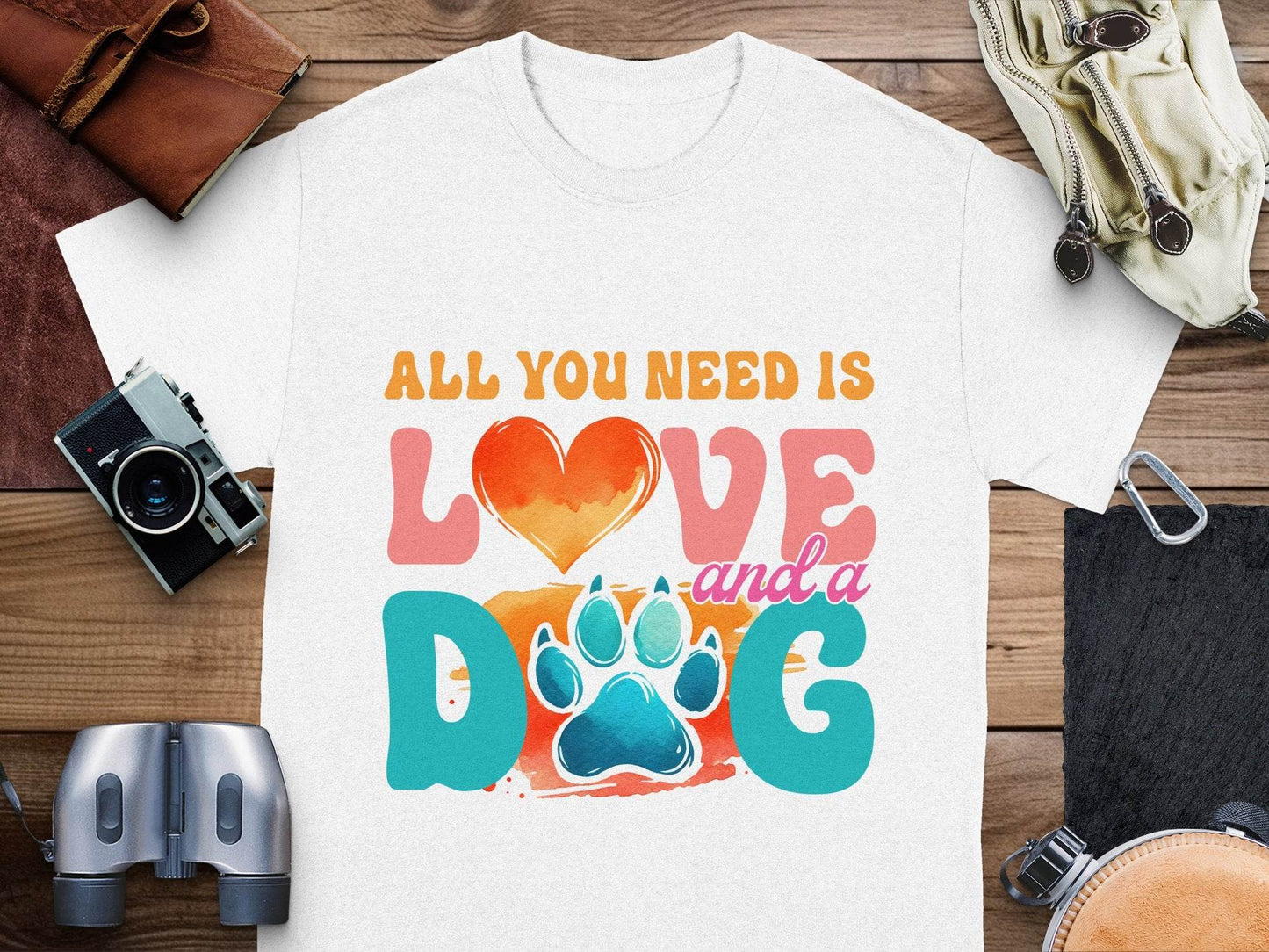 All You Need Is Love And A Dog Colorful Design T-Shirt - Design & Vybe