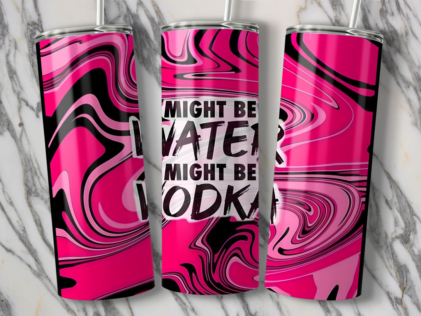 Pink Swirl Might Be Vodka Might Be Water Tumbler product