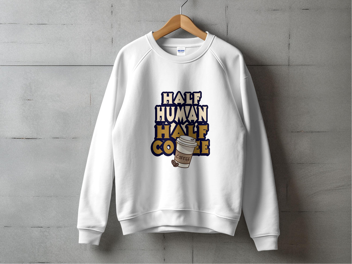 Half Human Half Coffee Graphic Sweatshirt product type