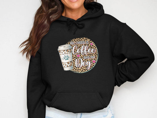 All I Need Is Coffee and My Dog Funny Quote Hoodie - Design & Vybe