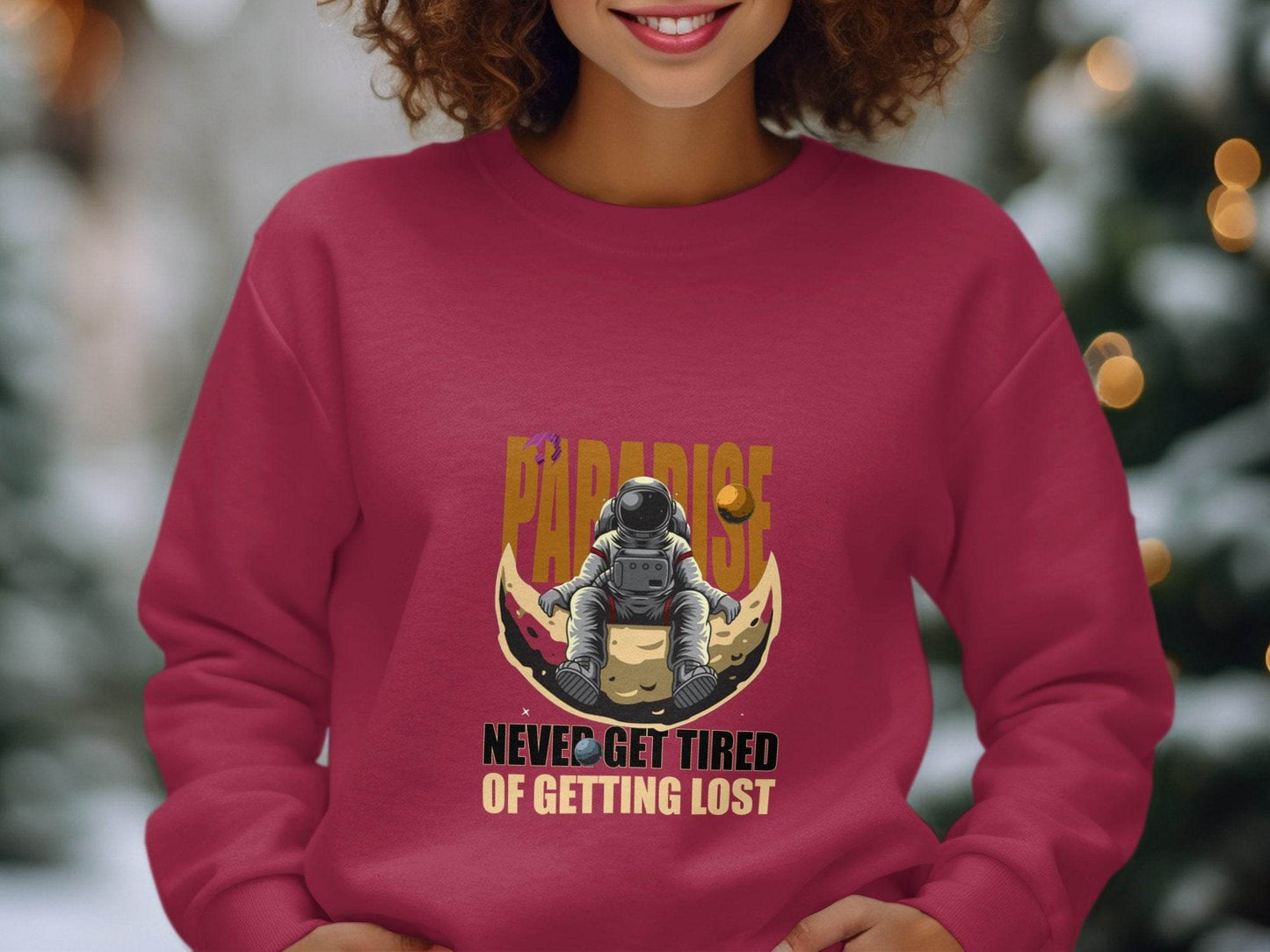 Paradise Never Get Tired Of Getting Lost Astronaut Graphic Sweater - Design & Vybe