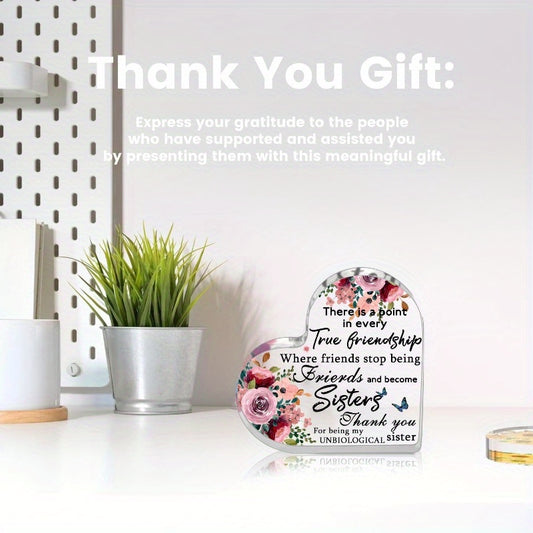 Inspirational Acrylic Heart-Shaped Plaque "True Friendship to Sisters"
