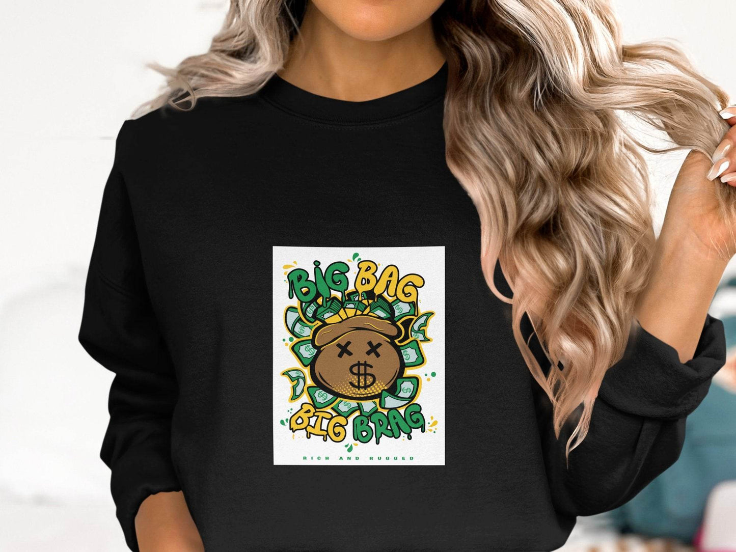 Big Bag and Big Brag Rich and Rugged Design Sweater - Design & Vybe
