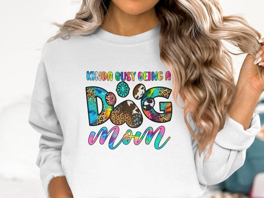 Kinda Busy Being a Dog Mom Animal Prints Letter Design Sweater - Design & Vybe
