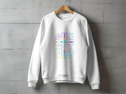Let Me Tell You About About My Jesus Colorful Graphic Sweater - Design & Vybe