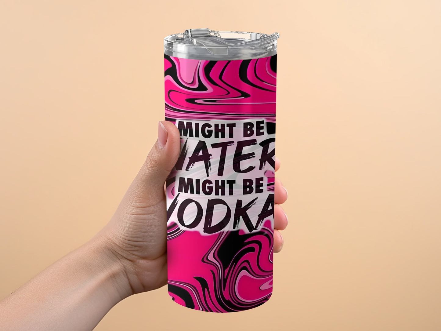 Might Be Water Might Be Vodka Tumbler product type