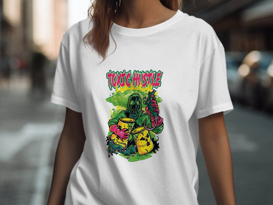Toxic Hustle Graphic Print Design T-Shirt - Design & Vybe