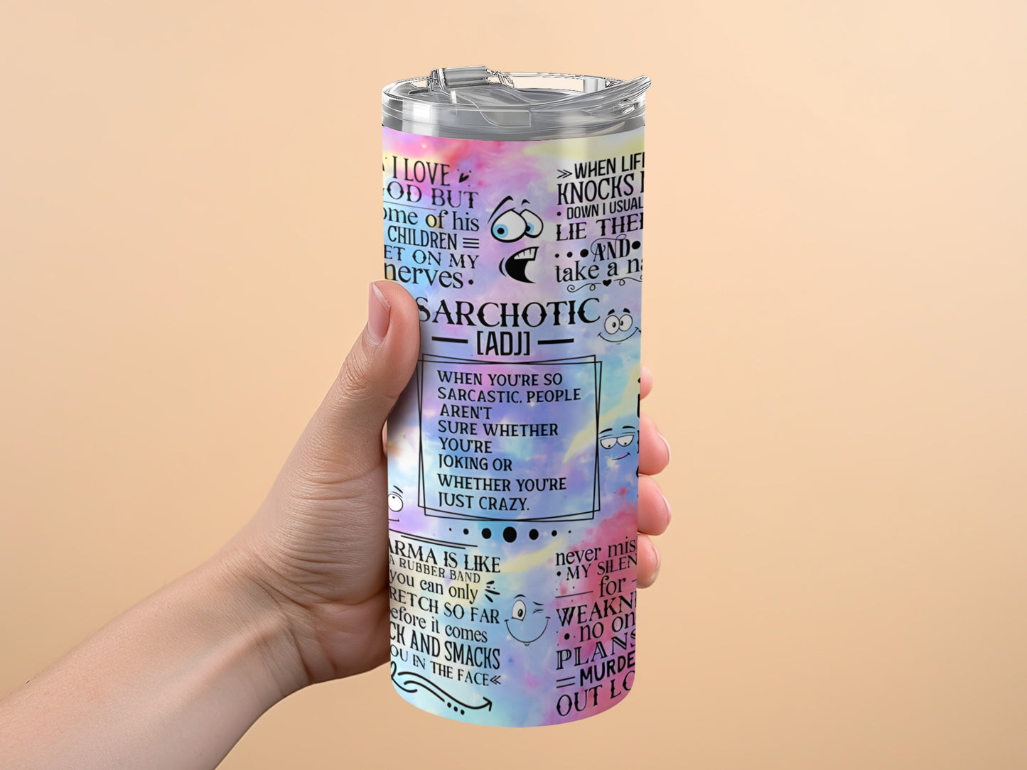 Funny Sarcastic Quote Tumbler Cup drinkware product