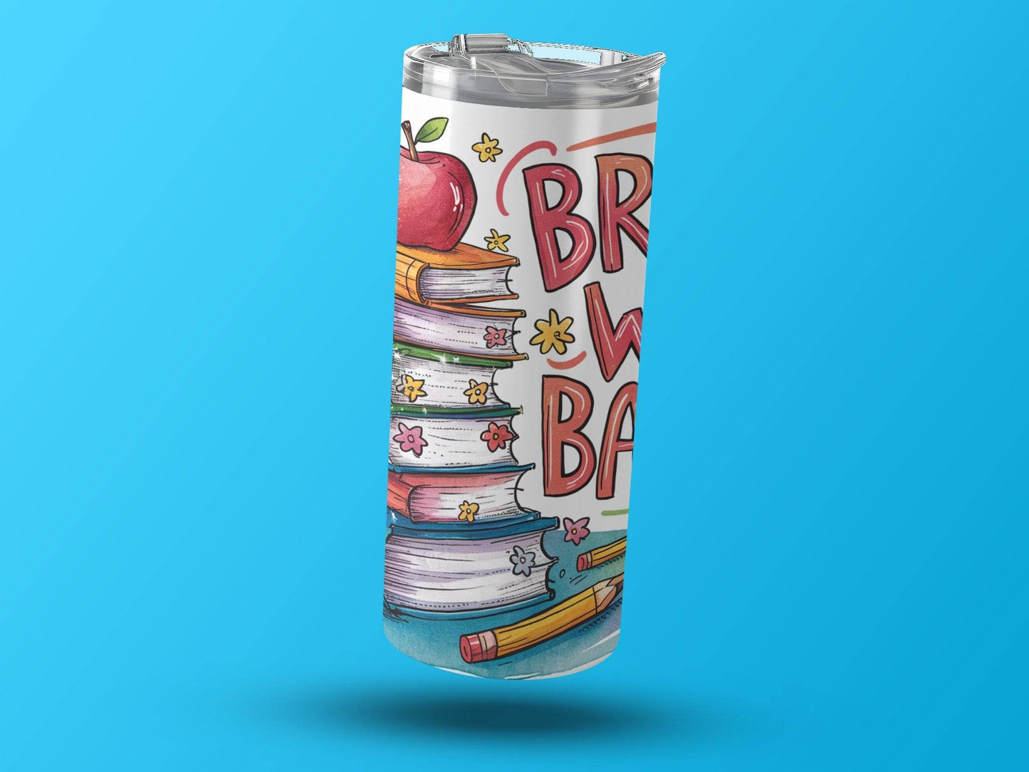 Bruh We Back to School Books and Apple Design Tumbler - Design & Vybe