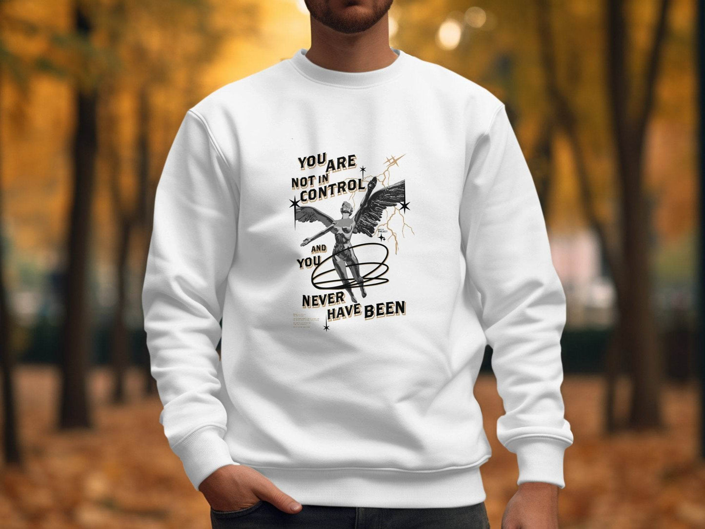 You Are Not In Control Dept 27 Project Graphic Sweater - Design & Vybe