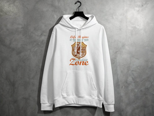 Life Begins At The End Of Your Comfort Zone Hoodie - Design & Vybe