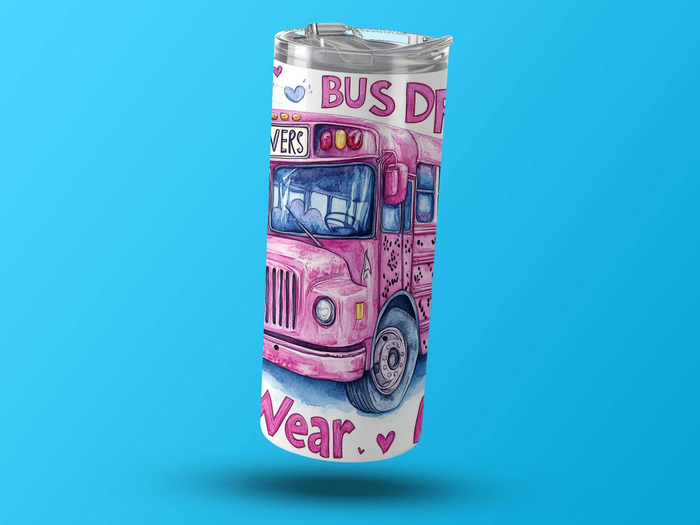 Bus Drivers Wear Pink On Valentine Tumbler - Design & Vybe