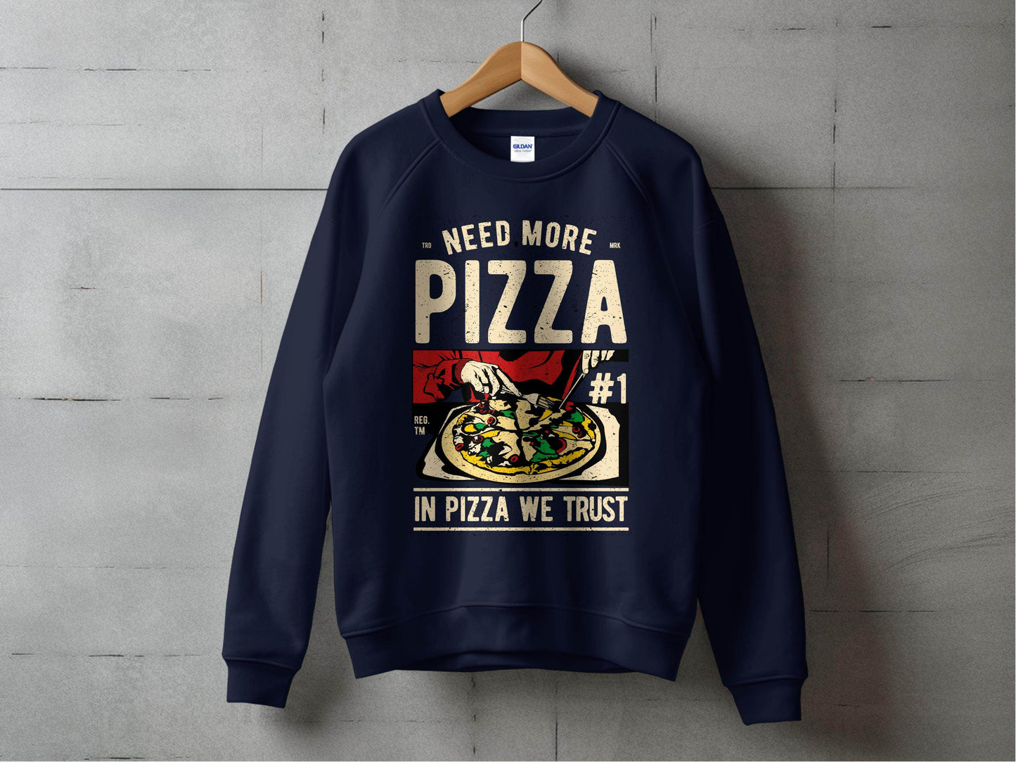 Need More Pizza In Pizza We Trust Sweater - Design & Vybe