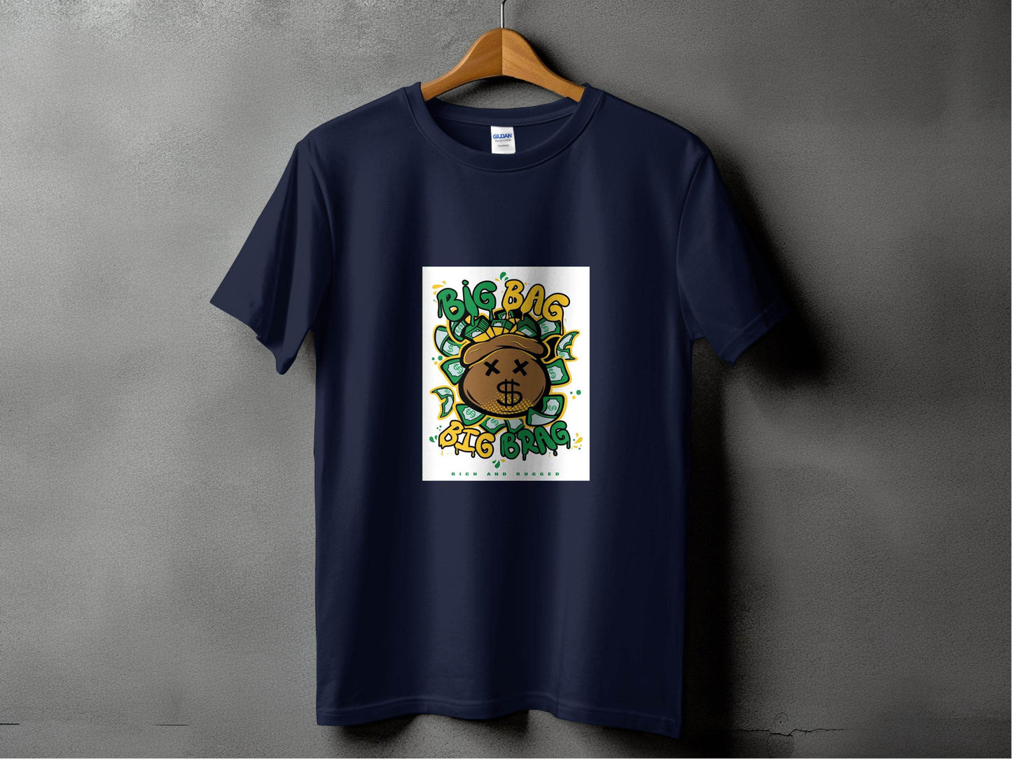 Big Bag and Big Brag Rich and Rugged Design T-Shirt - Design & Vybe