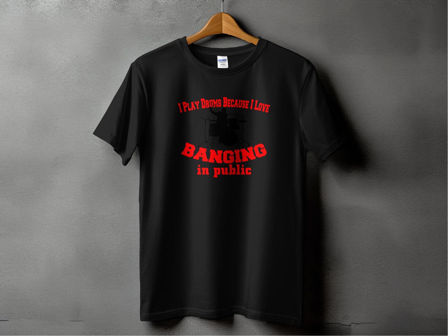 I Play Drums Because I Love Banging in Public product type