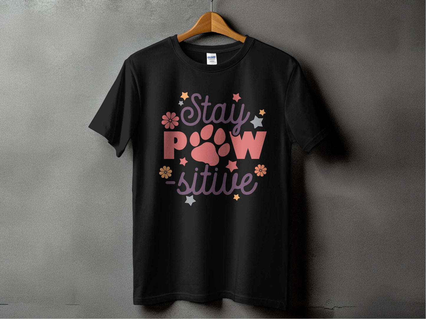 Stay Paw-sitive Pet Dog Animal Lover Graphic Design T-Shirt - Design & Vybe