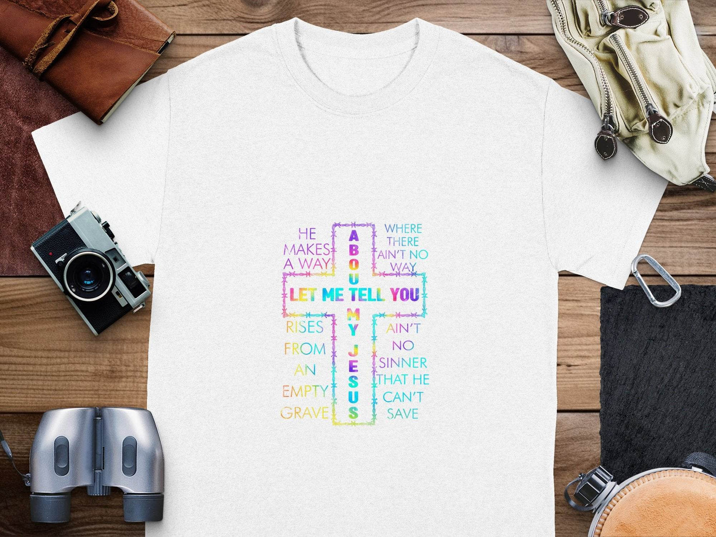 Let Me Tell You About About My Jesus Colorful Graphic T-Shirt - Design & Vybe