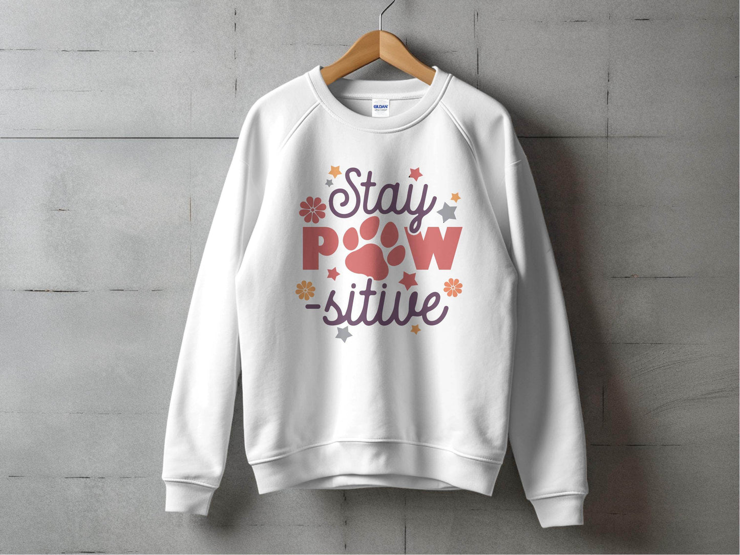 Stay Paw-sitive Pet Dog Animal Lover Graphic Design Sweater - Design & Vybe