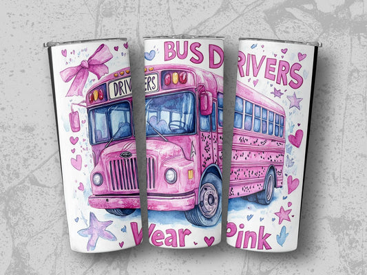 Bus Drivers Wear Pink On Valentine Tumbler - Design & Vybe