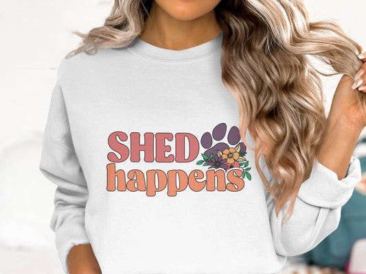 Shed Happens Dog Paw with Flowers Funny Dog Lover Sweater - Design & Vybe