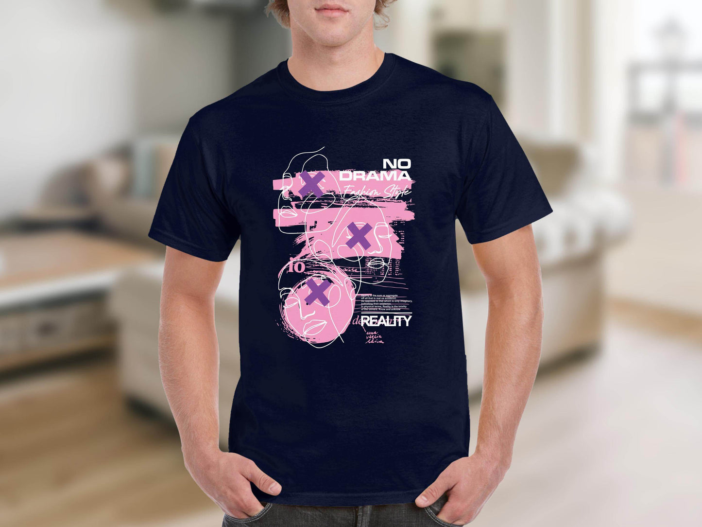 No Drama Fashion Style Reality Quote Abstract T-Shirt - Design & Vybe