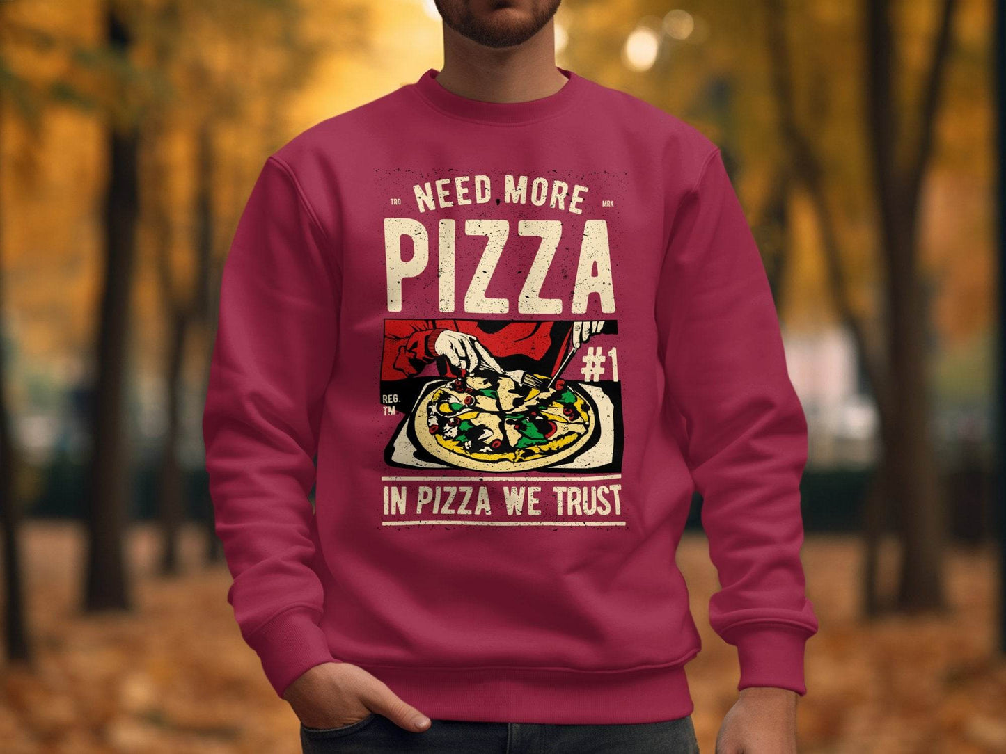 Need More Pizza In Pizza We Trust Sweater - Design & Vybe