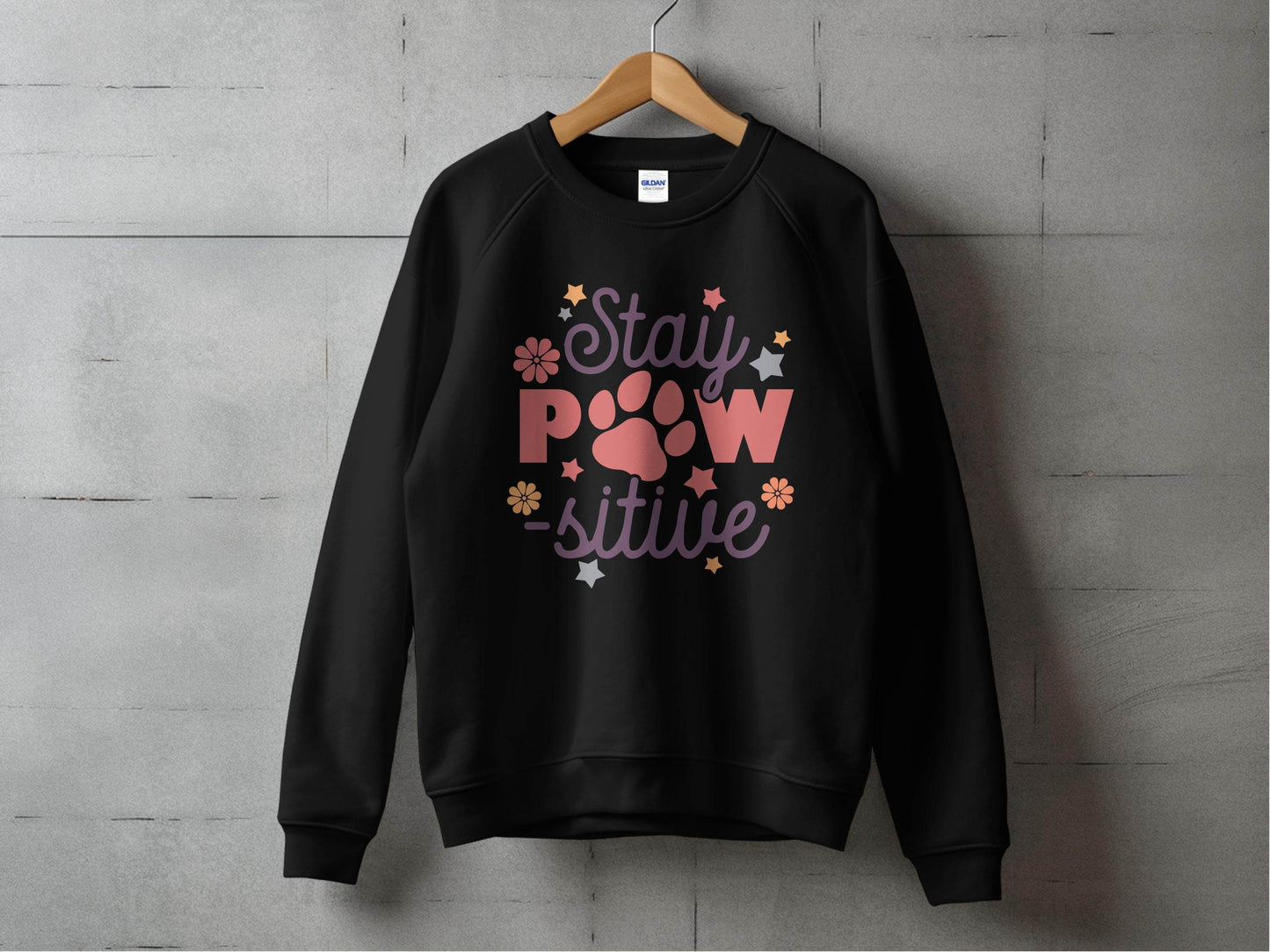 Stay Paw-sitive Pet Dog Animal Lover Graphic Design Sweater - Design & Vybe