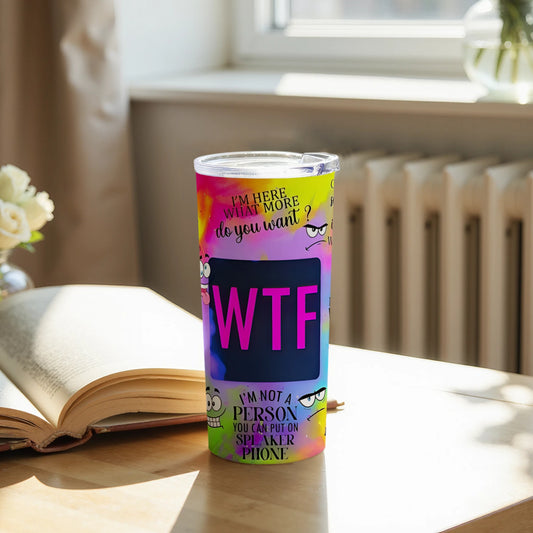 Colorful WTF Design Insulated Tumbler Beverage Product