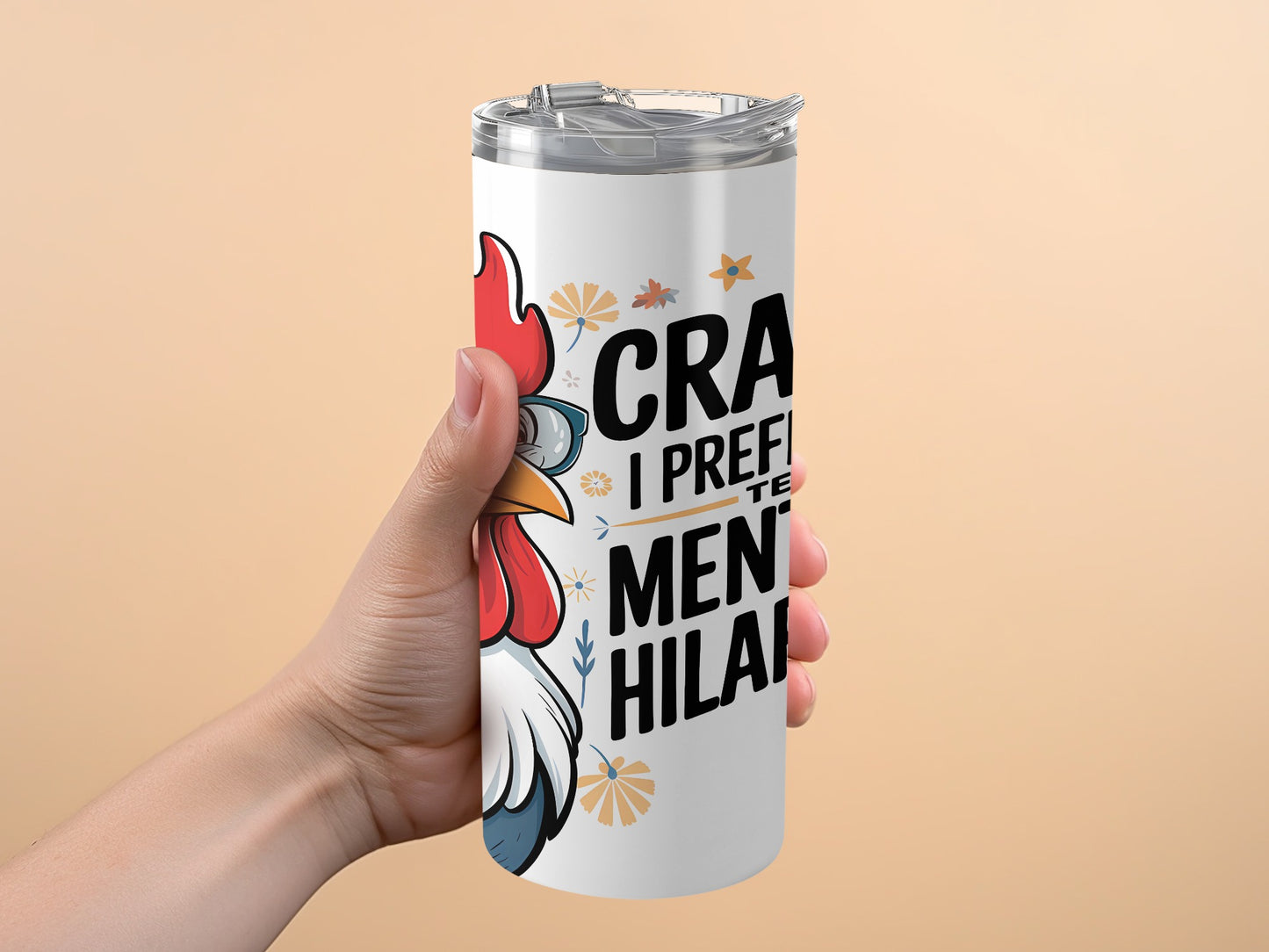 Crazy I Prefer Men Hilarious Tumbler product