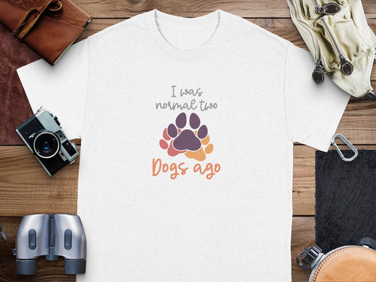 I Was Normal Two Dogs Ago Cute Design Graphic T-Shirt - Design & Vybe