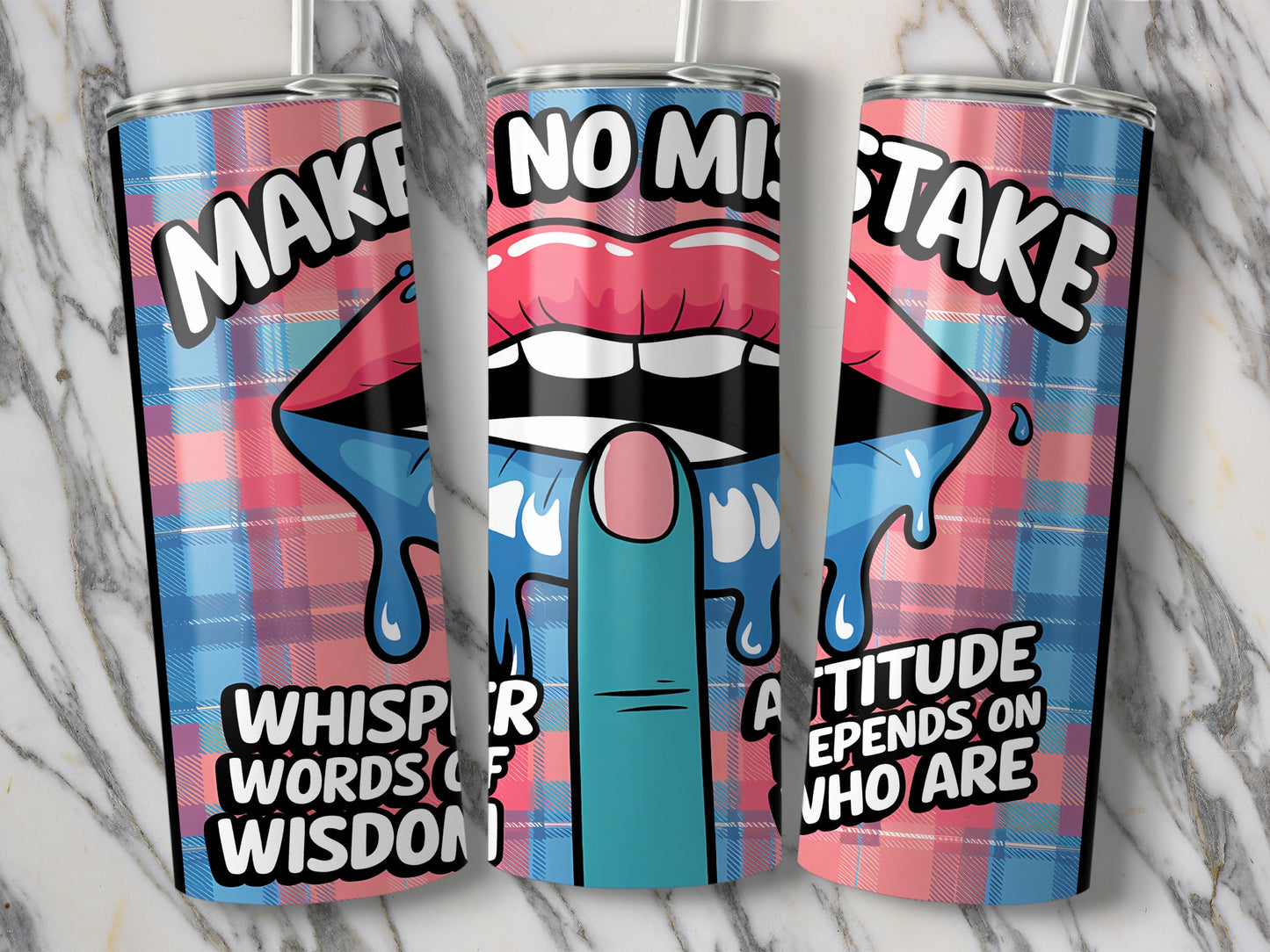 Make No Mistake Whisper Words of Wisdom Attitude product type