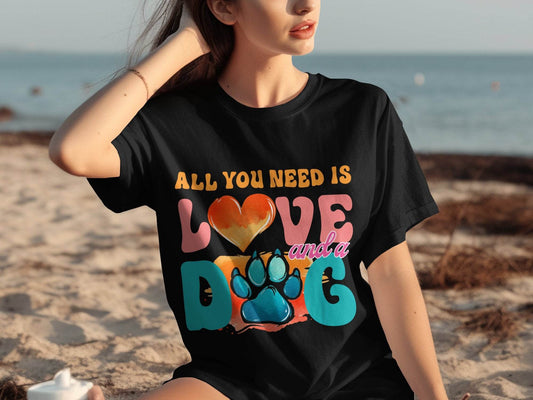 All You Need Is Love And A Dog Colorful Design T-Shirt - Design & Vybe