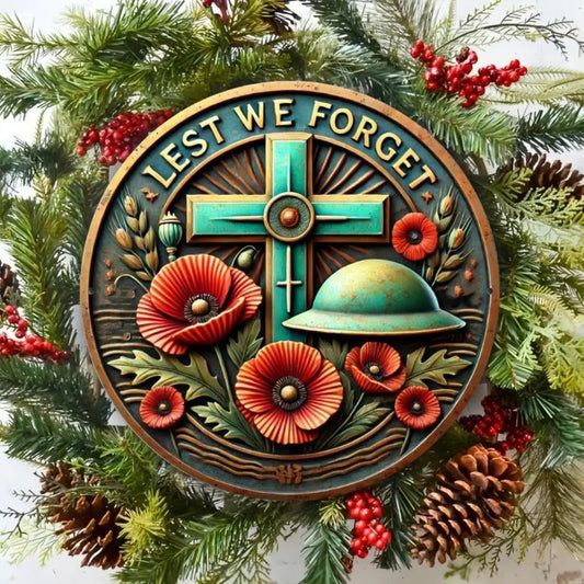Lets We forget Remembrance Day Metal Decor