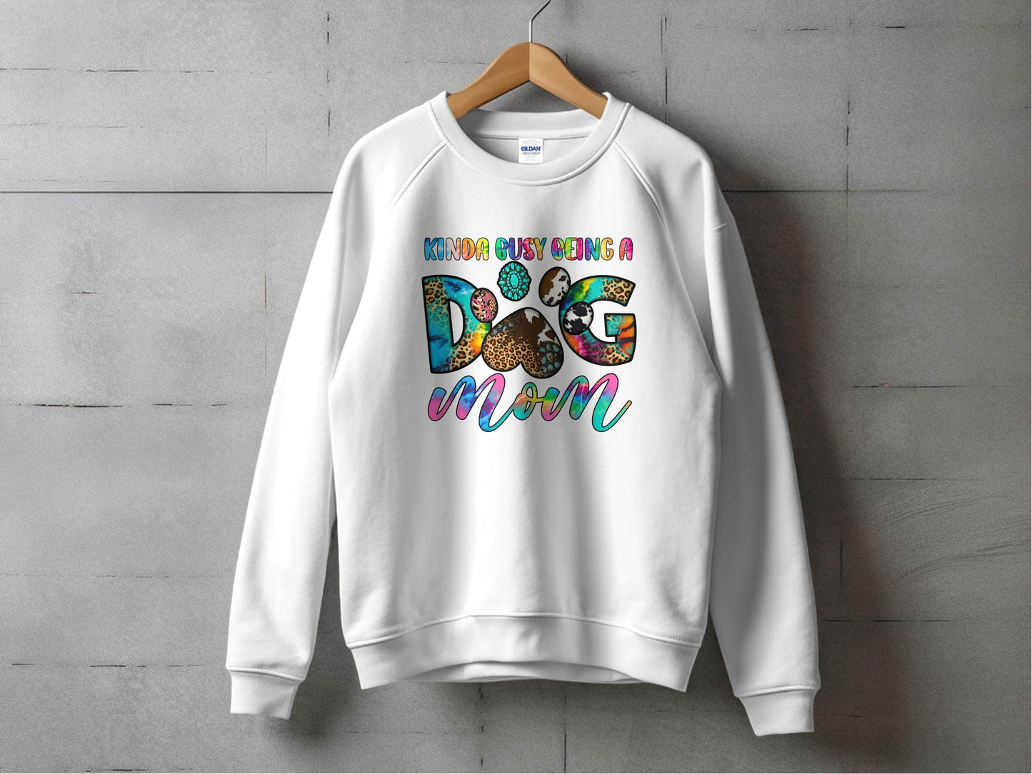 Kinda Busy Being a Dog Mom Animal Prints Letter Design Sweater - Design & Vybe