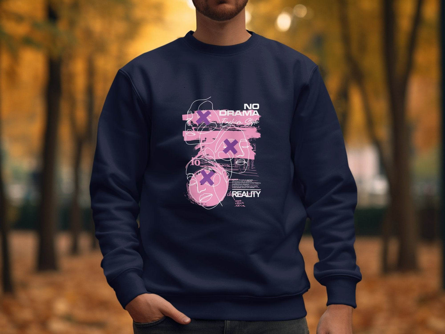 No Drama Fashion Style Reality Art Graphic Sweater - Design & Vybe