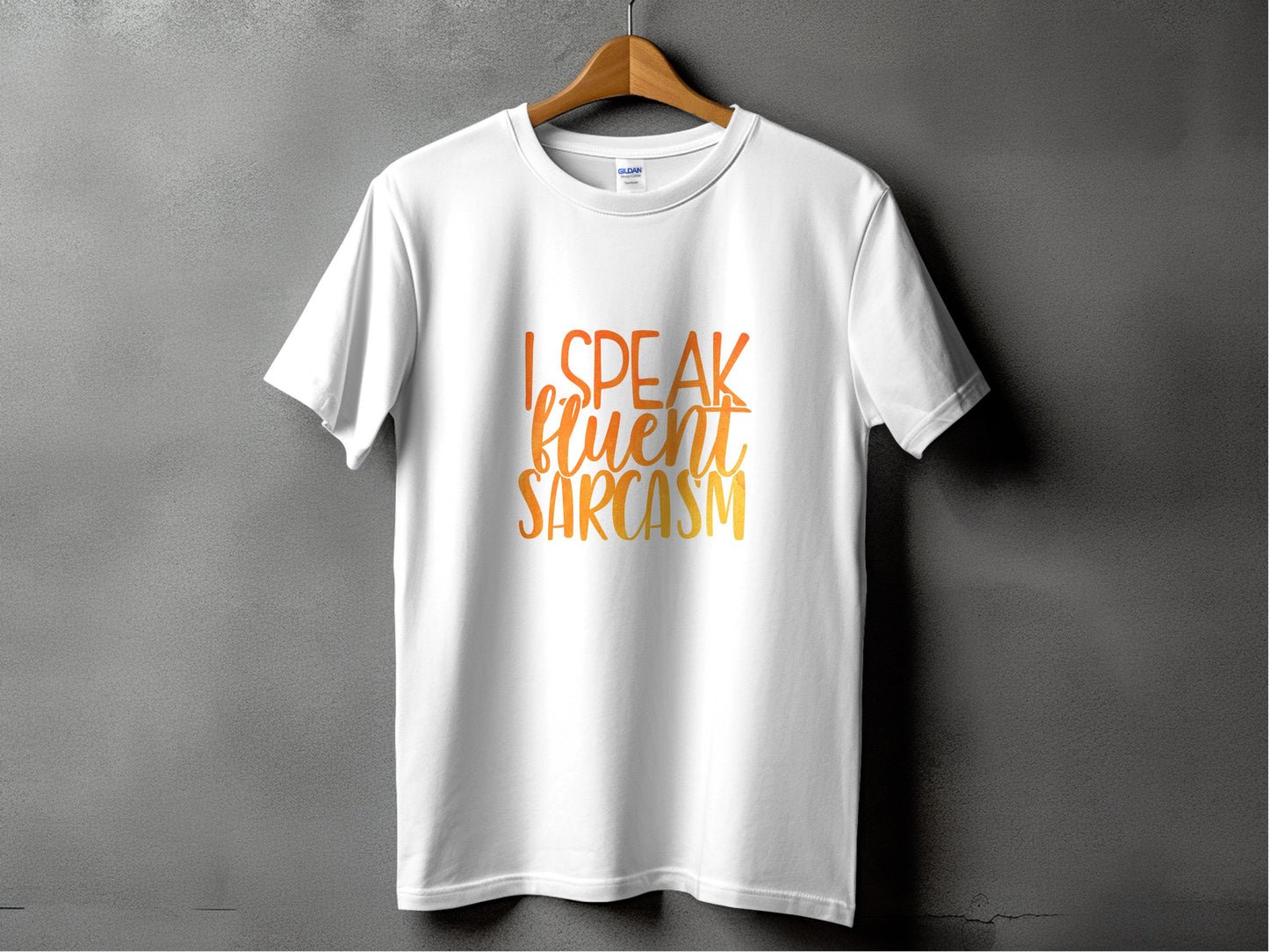 I Speak Fluent Sarcasm Graphic T-shirt product