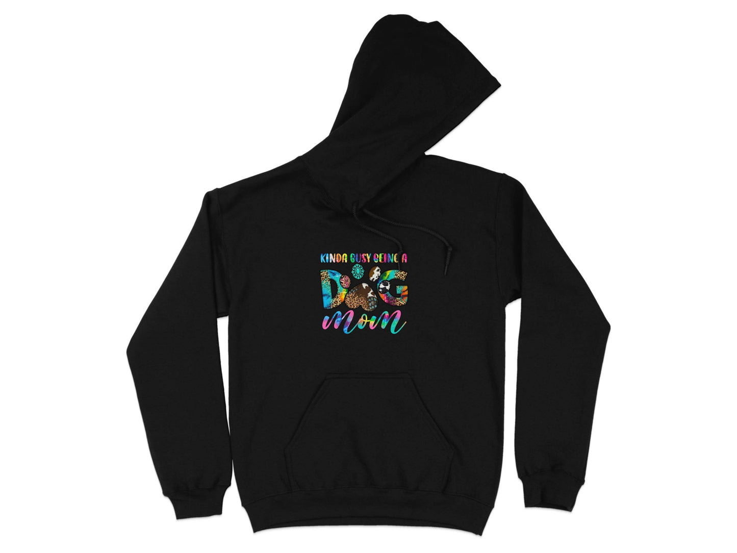 Kinda Busy Being a Dog Mom Animal Prints Letter Design Hoodie - Design & Vybe