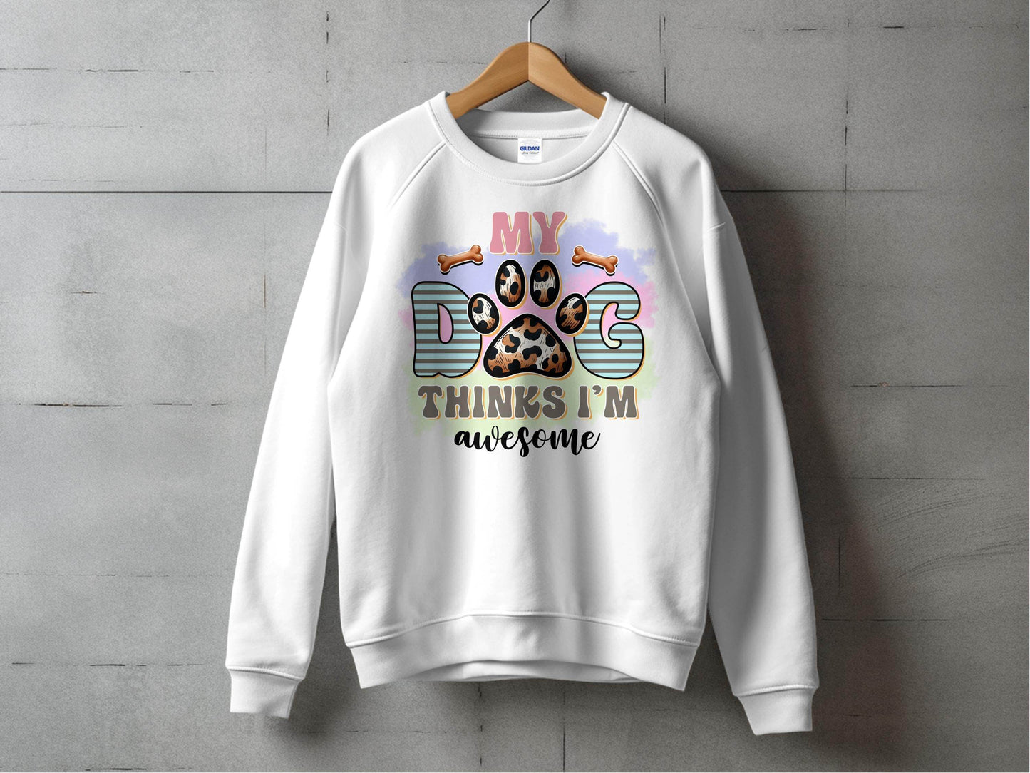 My Dog Thinks I am Awesome Graphic Print Design Sweater - Design & Vybe