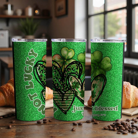 Not Lucky Just Blessed St Patricks Day Themed Christian Tumbler - Design & Vybe