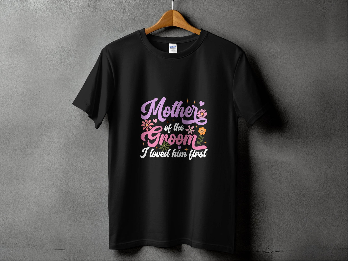 Mother of the Groom I Loved Him First Floral Art T-Shirt - Design & Vybe