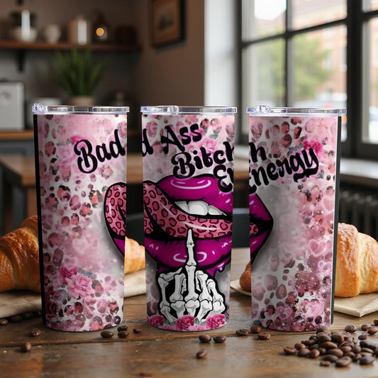 Bad Ass Bitch Energy Tumbler Cup product type