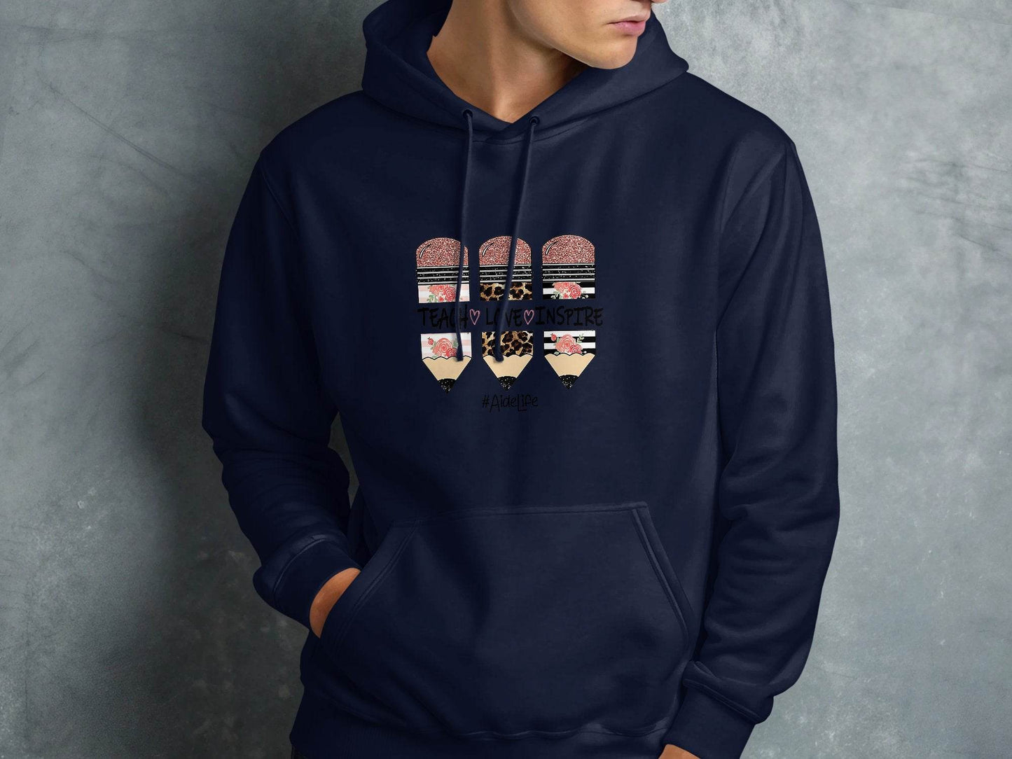 Teach Love Inspire Pencils for Teachers AideLife Hoodie - Design & Vybe