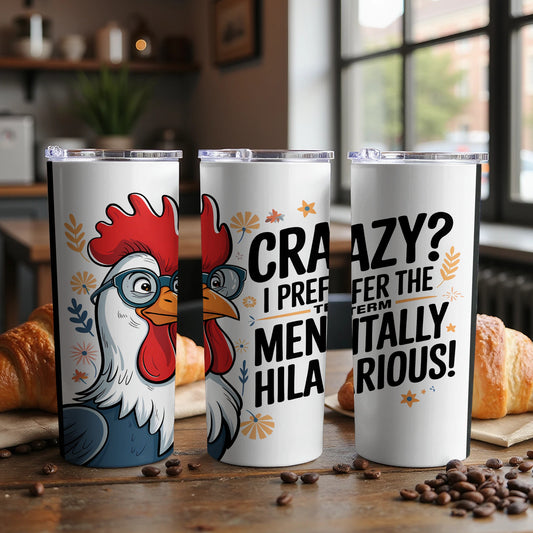 Funny Rooster Mentally Hilarious Travel Mug product