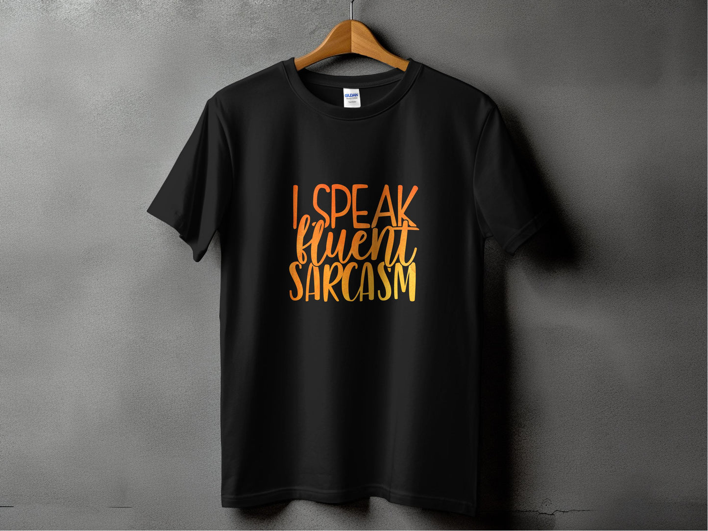 I Speak Fluent Sarcasm Graphic Tee product type