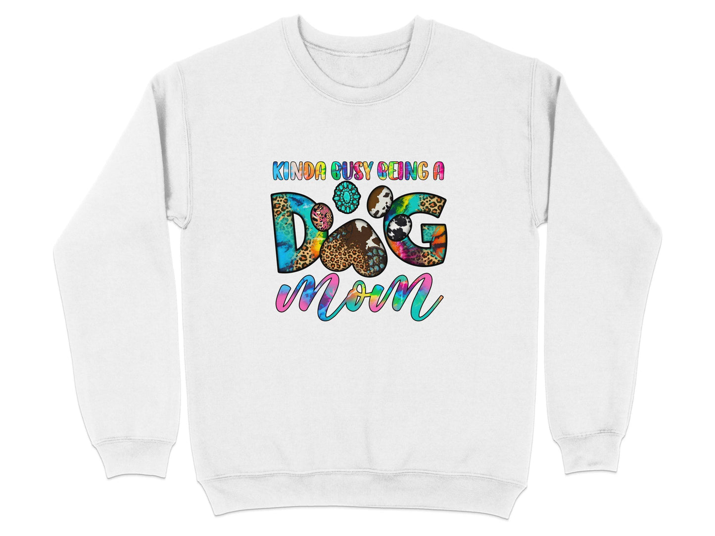 Kinda Busy Being a Dog Mom Animal Prints Letter Design Sweater - Design & Vybe