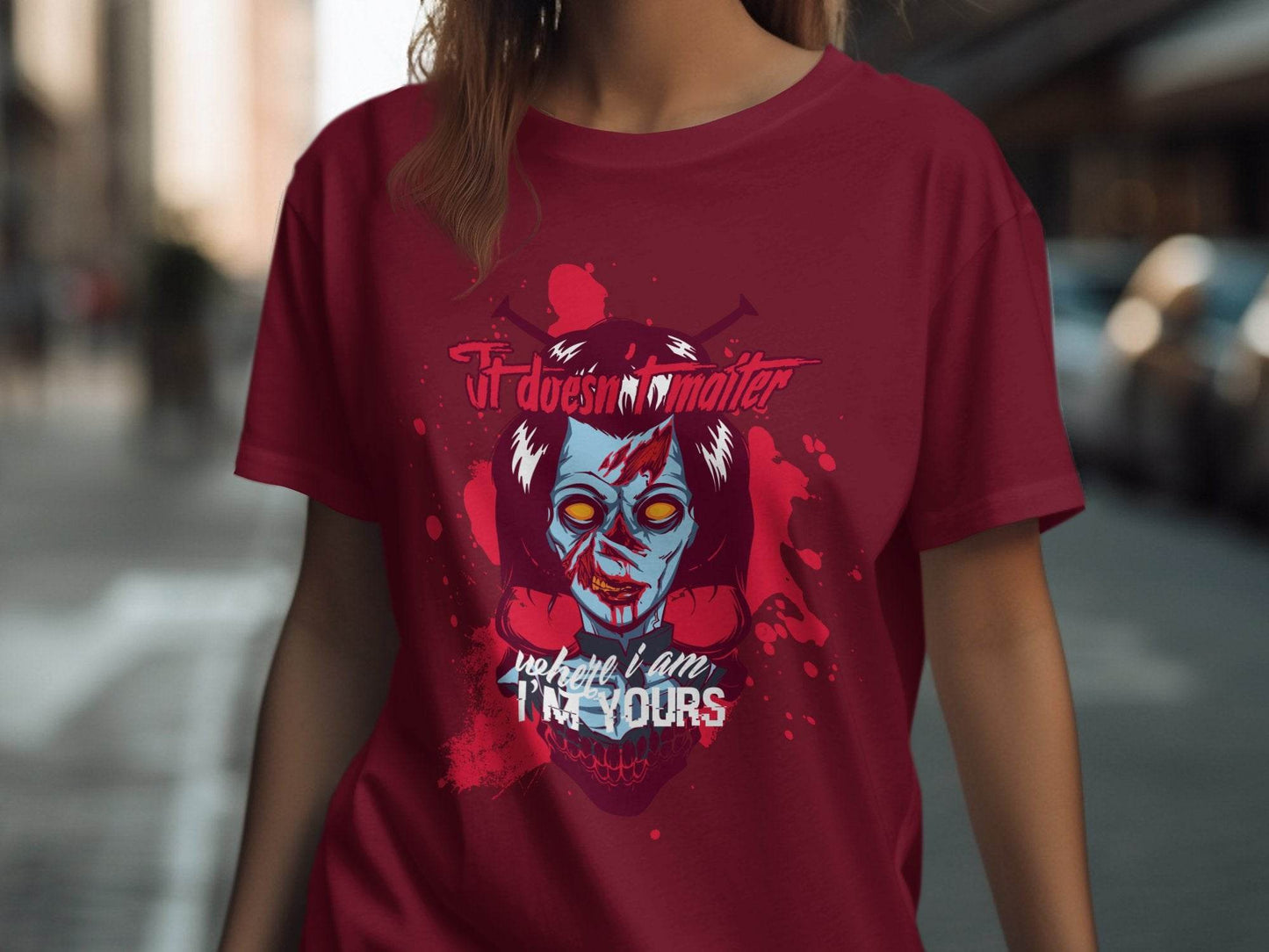 It does not matter where I am your Sci-Fi-Themed Horror T-Shirt - Design & Vybe