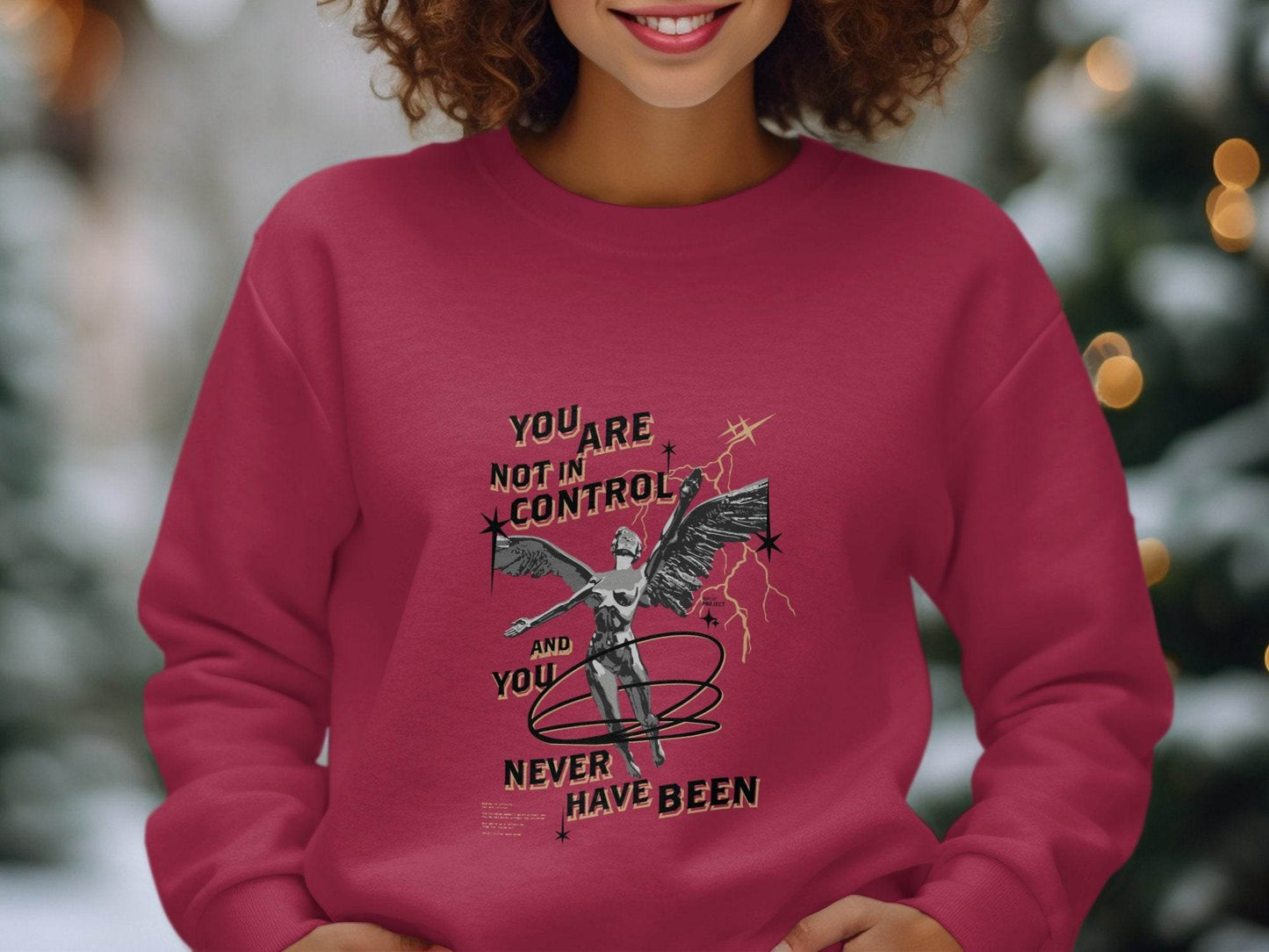 You Are Not In Control Dept 27 Project Graphic Sweater - Design & Vybe