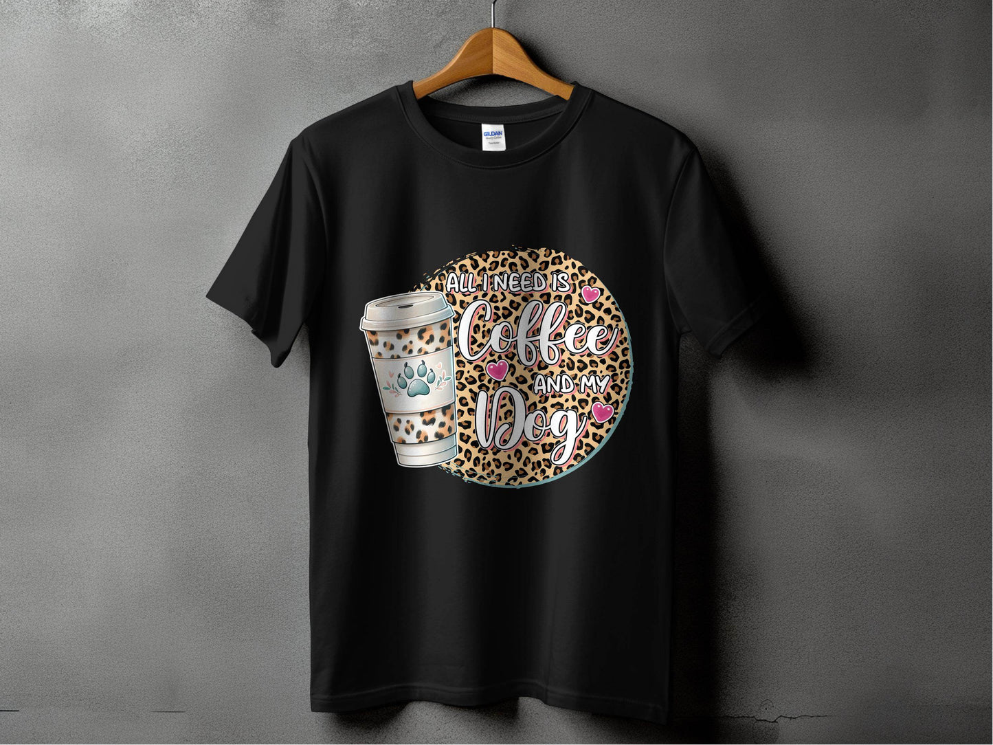 All I Need Is Coffee and My Dog Funny Quote T-Shirt - Design & Vybe