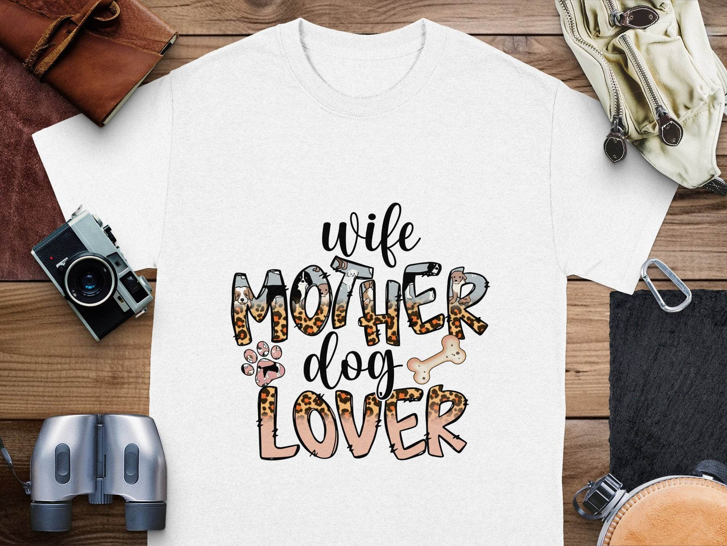 Wife Mother Dog Lover Animal Print Bone Graphic T-Shirt - Design & Vybe