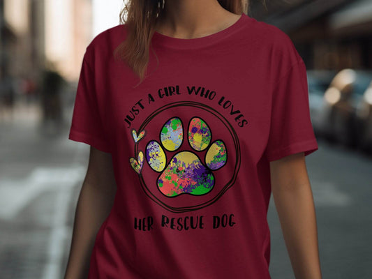 Just a Girl Who Loves Her Rescue Dog Paw Print T-shirt - Design & Vybe